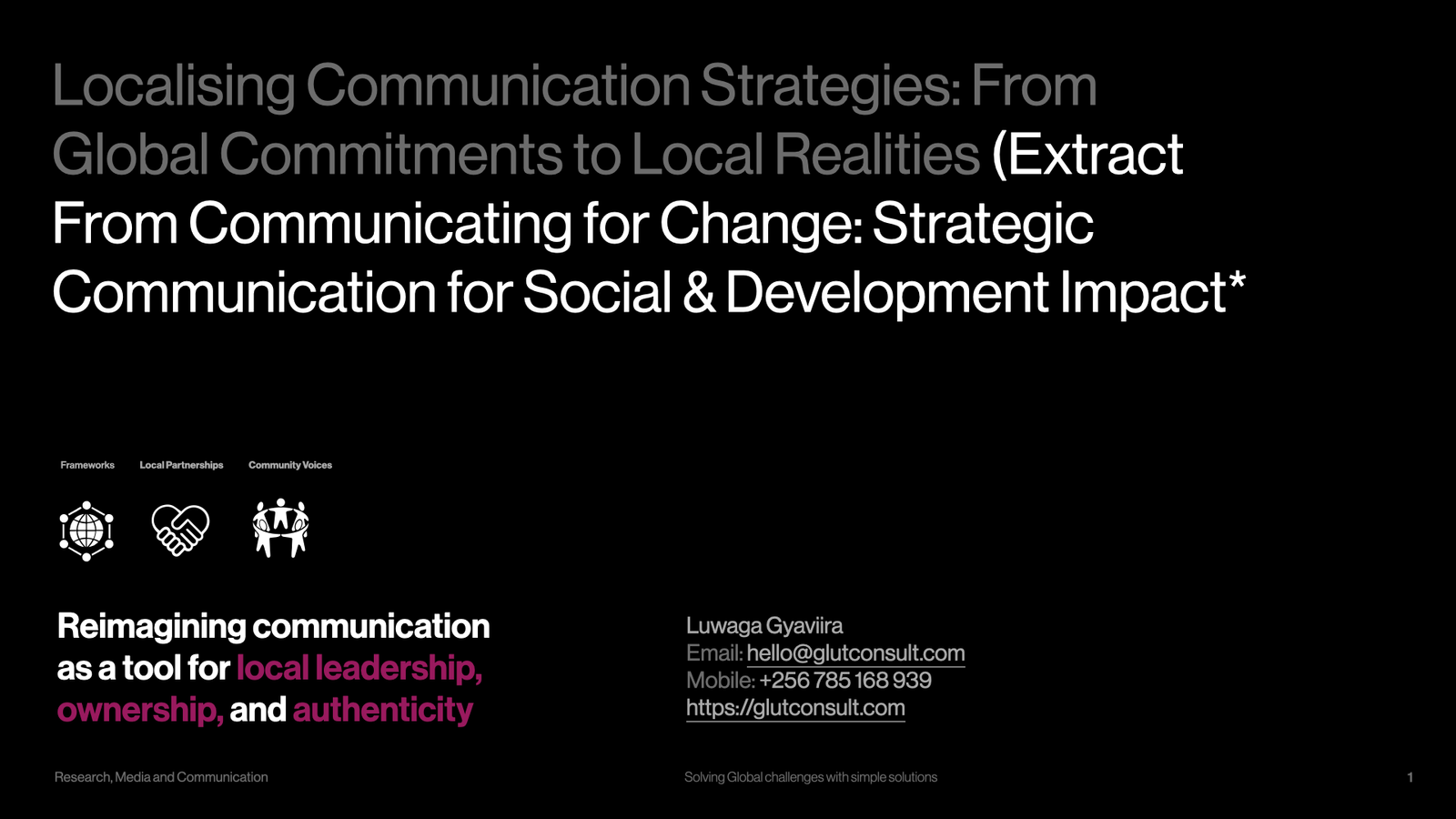 Localising Communication Strategies — From Global Commitments to Local Realities